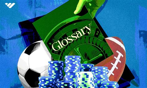 football betting terms|Glossary Of Sports Betting Terms .